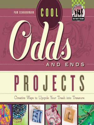 cover image of Cool Odds and Ends Projects